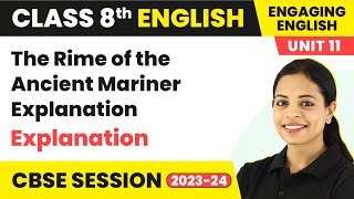 Engaging English Class 8 Unit 11 | The Rime of the Ancient Mariner Explanation