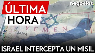 ÚLTIMA HORA | Israel intercepta un misil lanzado por los hutíes