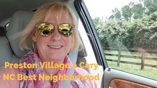 A Best Cary NC Neighborhood, Preston Village Video