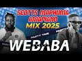 SCOTTS MAPHUMA BEST OF AMAPIANO MIX 2025 | DJ WEBABA