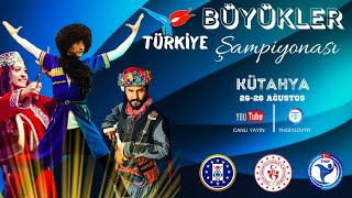 THOF BÜYÜKLER TÜRKİYE ŞAMPİYONASI