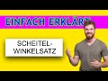 Scheitelwinkelsatz EINFACH ERKLÄRT! Winkelsätze verstehen. Mathematik verstehen. MathePeter