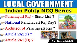 Panchayati Raj & Muncipality MCQ | Expected Polity Question | Indian Polity GK MCQs | Dewashish