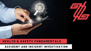 Goal Zero - Accident and Incident Investigation