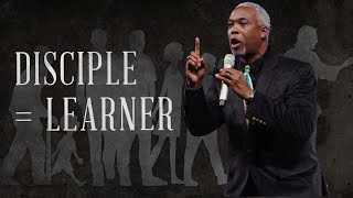 Disciple = Learner | Bishop Dale C. Bronner | Word of Faith Family Worship Cathedral