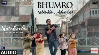 Notebook: Bhumro Full Song | Zaheer Iqbal & Pranutan Bahl | Kamaal Khan | Vishal Mishra