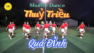 THỦY TRIỀU /👇 HD chi tiết 👇 / nhảy quá đỉnh BĐ Diệu Liên ĐT: 0966374365@ShuffleDance-VinhYen