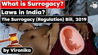 What is Surrogacy? The Surrogacy (Regulation) Bill 2019, Laws in India? | UPSC GS Current Affairs