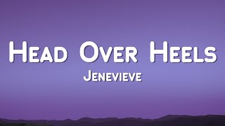 Jenenieve - Head Over Heels (Lyric Video)