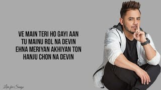 Main teri ho gayi (lyrics) - Millind Gaba | Happy Raikoti | Akansha Bhandari