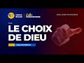 LE CHOIX DE DIEU / Culte Francophone avec Papa Isumbisho. CEPAC BANDAL