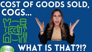 Cost Of Goods Sold, COGS Explained.