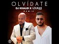 olvídate dj khalid x loukas remix