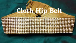 DIY Cloth Hip belt Making | Waist belt | Cloth Oddiyanam || Hip Belt