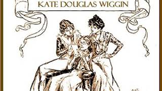 Penelope's English Experiences by Kate Douglas WIGGIN read by Maria Therese | Full Audio Book