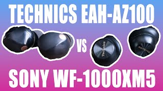 Sony WF-1000XM5 vs Technics EAH-AZ100: Which Earbuds Win?