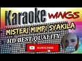 Wings Misteri mimpi syakila Karaoke version HD best quality @kakaastried7380