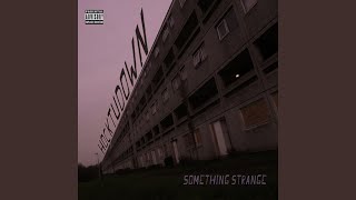Something Strange