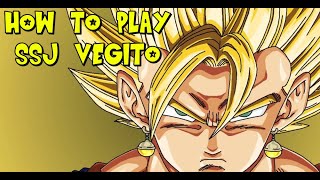 DBFZ - SSJ Vegito Combo Guide