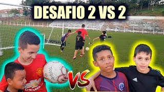 GIGANTE E CRISPIN vs BOLIVIA E FELIPE TOYS (Desafio 2 vs 2) Futebol