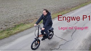 Endlich: Legales China E- Klapprad mit Gasgriff- Geheimtipp!! Engwe P1 #ebike