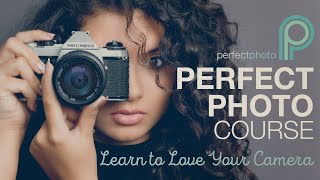 Learn to Love Your Camera - Fabulous Photography Tutorials