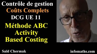 MÉTHODE ABC. COÛTS À BASE D'ACTIVITÉS. UE 11. DCG