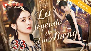 【Español Sub】La leyenda de Sra.Sheng 33｜doramas chinos｜Reina Zhao liyin contraataque