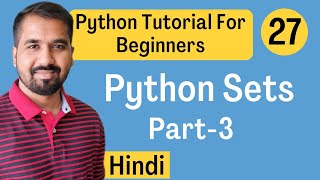 Python Sets Part-3 Explained in Hindi l Python Tutorial For Beginners