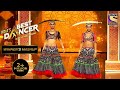 Saumya & Vartika's Stunning Folk Dance On 'Resham Ka Roomal' | India’s Best Dancer 2|Winner's Mashup