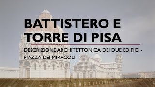 Pisa - Piazza dei Miracoli: Battistero e Torre