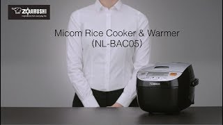 Zojirushi Micom Rice Cooker \u0026 Warmer NL-BAC05