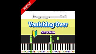 【Vanishing Over】Snow Man　ピアノ初級編　#Shorts