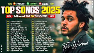 The Weeknd, Bruno Mars, Dua Lipa, Adele, Maroon 5, Rihanna, Ed Sheeran -  Billboard Top 50 This Week