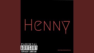 Henny (feat. Lav)