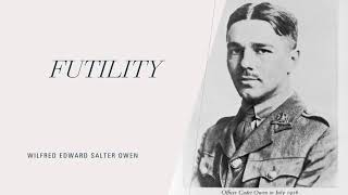 Futility by Wilfred Owen