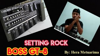 Tutorial Cara Setting Lead rock Efek Boss Gt8