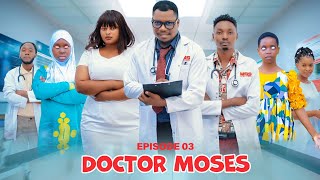 DOCTOR MOSES 💕 /3/