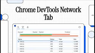 Chrome DevTools Network Tab: Full Guide for Support Engineers