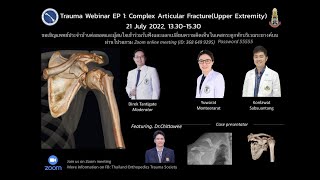 Ep 1/12 Trauma Webinar Complex upper extremity.