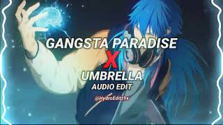 Gangsta paradise x Umbrella (audio edit) #coolio #gangstaparadise #audioedit #bestringtone