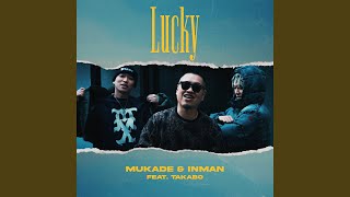 Lucky (feat. TAKABO)