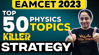 Top 50 Physics Topics For Eamcet Telugu 2023 Brest Strategy Ramadevi Ma