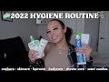 my 2022 spring & summer hygiene routine! 🧼🫧 hygiene tips they don't tell you + my favorite products!