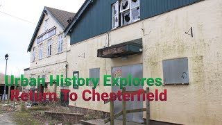 URBAN HISTORY EXPLORES: RETURN TO CHESTERFIELD