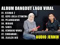 DANGDUT ORGEN TUNGGAL TERBARU LAGU JAWA VIRAL | KISINAN 2 - KOYO JOGJA ISTIMEWA - WIRANG