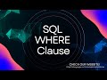 SQL WHERE Clause Explained | How to Filter Data in SQL