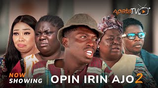 Opin Irin Ajo 2 -Yoruba Movie 2024 Drama Wasila Coded, Apa, Tosin Olaniyan, Rotimi Salami, Sanyeri