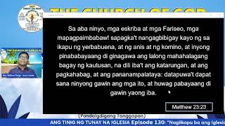 Ang Tinig ng Tunay na Iglesia 𝗘𝗽𝗶𝘀𝗼𝗱𝗲 𝟭𝟯𝟬: 