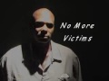 no more victims music video